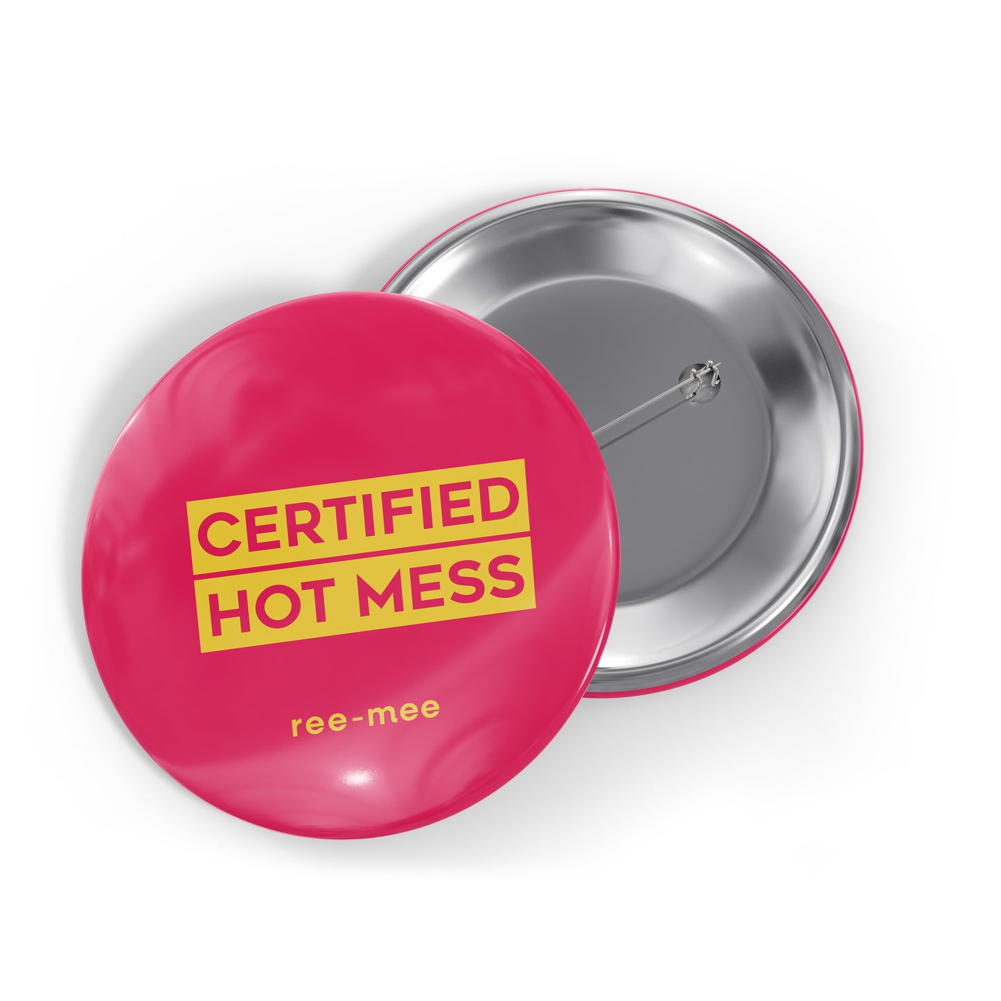 Hot Mess Badge
